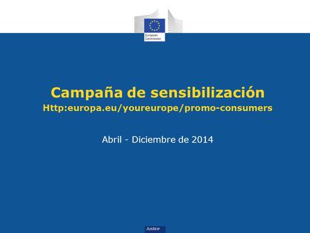Campaña de sensibilización  Abril - Diciembre de 2014.