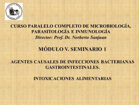 CURSO PARALELO COMPLETO DE MICROBIOLOGÍA, PARASITOLOGÍA E INMUNOLOGÍA