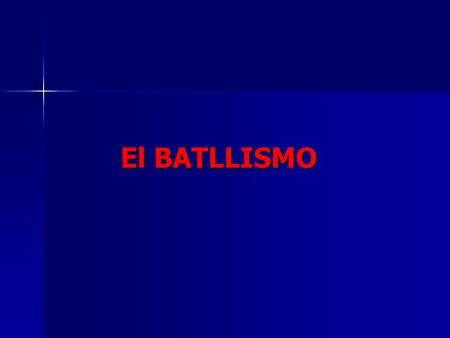 El BATLLISMO.