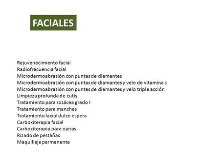 FACIALES Rejuvenecimiento facial Radiofrecuencia facial