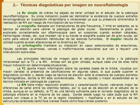 2.- Técnicas diagnósticas por imagen en neuroftalmología