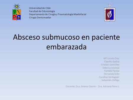 Absceso submucoso en paciente embarazada