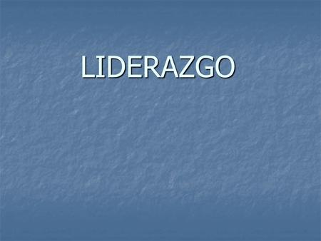 LIDERAZGO.