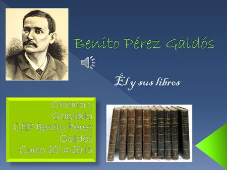 Él y sus libros Nació en las Palmas de Gran Canaria (1843) y falleció en Madrid (1920). Su familia era de la clase media de Las Palmas. Era hijo de un.