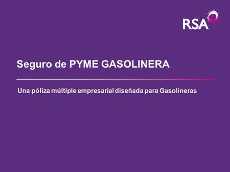 Seguro de PYME GASOLINERA