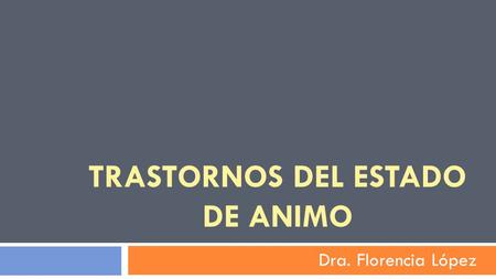 Trastornos del estado de animo