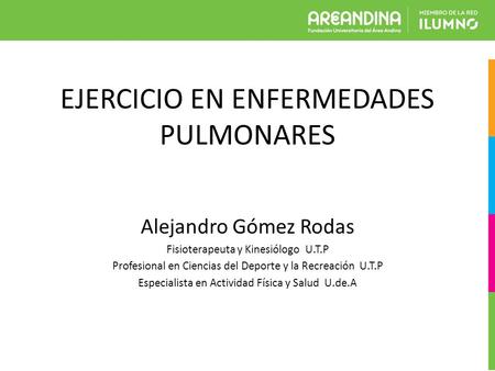 EJERCICIO EN ENFERMEDADES PULMONARES