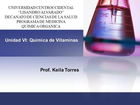 Unidad VI: Química de Vitaminas