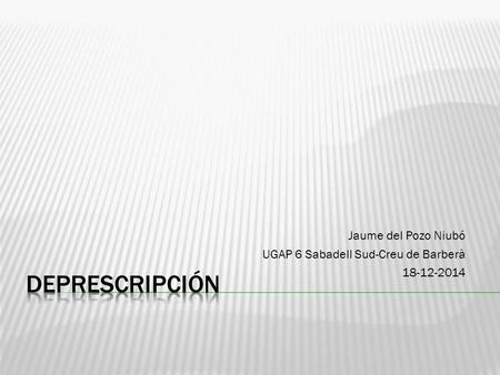Jaume del Pozo Niubó UGAP 6 Sabadell Sud-Creu de Barberà 18-12-2014.