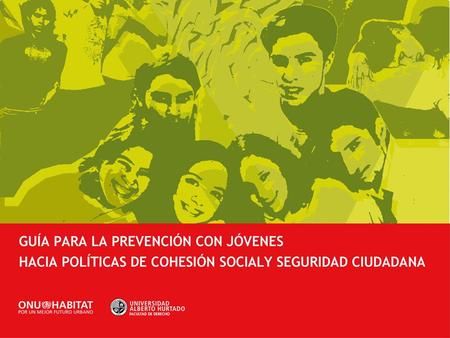 Condiciones previas para abordar una estrategia de prevención juvenil.