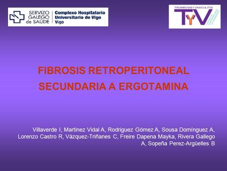 FIBROSIS RETROPERITONEAL SECUNDARIA A ERGOTAMINA