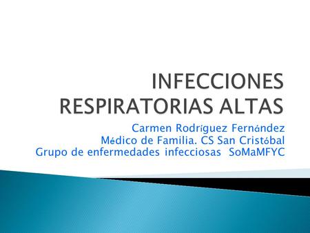 INFECCIONES RESPIRATORIAS ALTAS