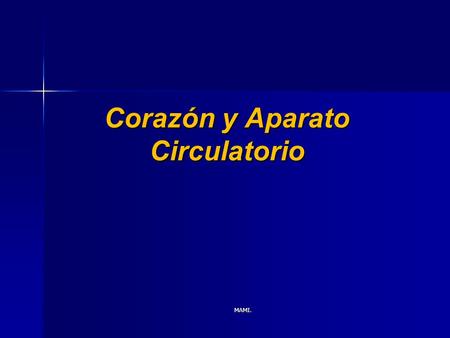 Corazón y Aparato Circulatorio