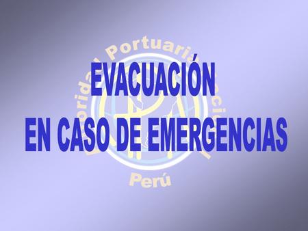 EVACUACIÓN EN CASO DE EMERGENCIAS.
