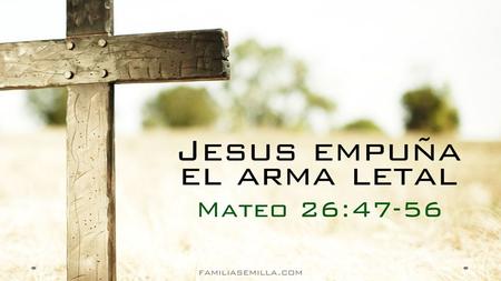 OBJETIVO Seguir el ejemplo poderoso de Jesús y así poder llevar todo pensamiento cautivo a la obediencia de Cristo (2Co 10:3-5)