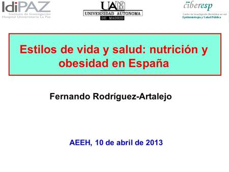 Estilos de vida y salud: nutrición y obesidad en España