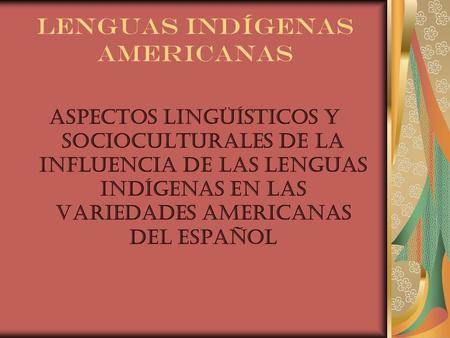 Lenguas Indígenas Americanas