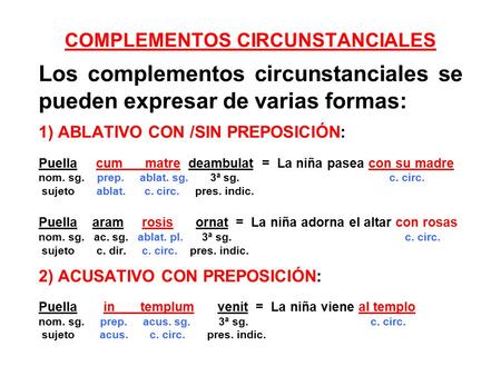 COMPLEMENTOS CIRCUNSTANCIALES