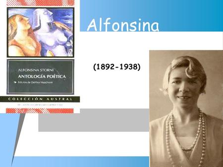 Alfonsina Storni (1892-1938).