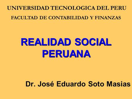 REALIDAD SOCIAL PERUANA