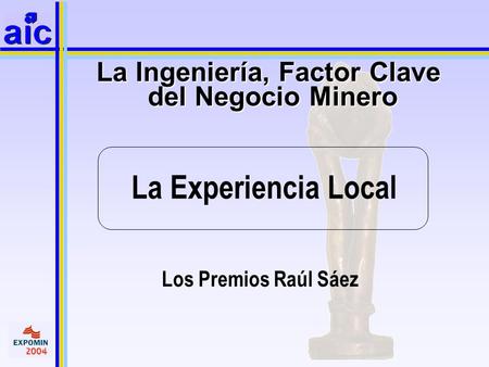 La Ingeniería, Factor Clave