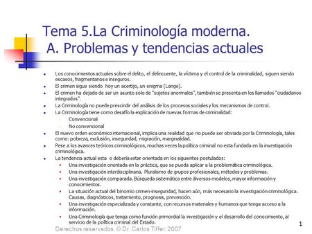 Tema 5.La Criminología moderna. A. Problemas y tendencias actuales
