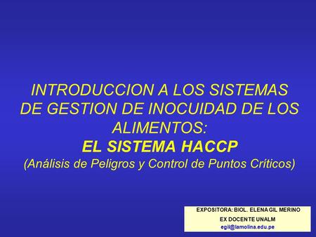 EXPOSITORA: BIOL. ELENA GIL MERINO
