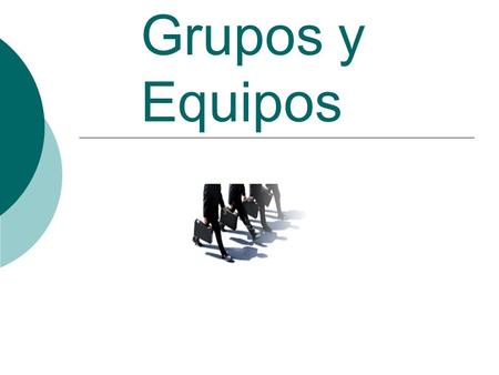 Grupos y Equipos.