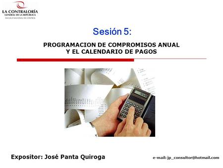 PROGRAMACION DE COMPROMISOS ANUAL Y EL CALENDARIO DE PAGOS