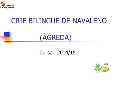CRIE BILINGÜE DE NAVALENO (ÁGREDA)