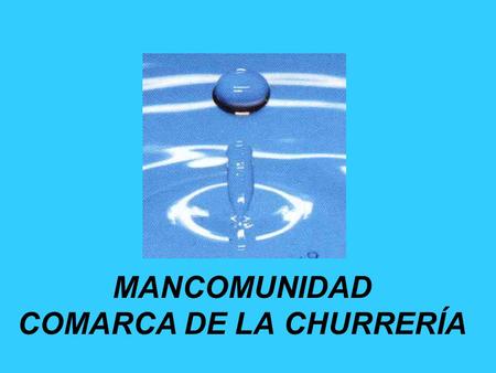 MANCOMUNIDAD COMARCA DE LA CHURRERÍA