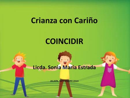 Crianza con Cariño COINCIDIR Licda