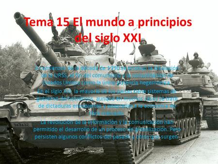 Tema 15 El mundo a principios del siglo XXI