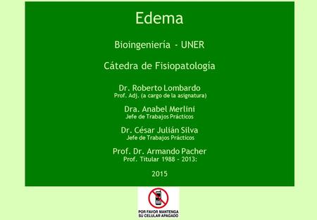 Edema Bioingeniería - UNER Cátedra de Fisiopatología Dr