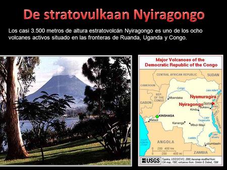 De stratovulkaan Nyiragongo