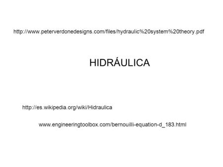peterverdonedesigns. com/files/hydraulic%20system%20theory