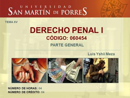DERECHO PENAL I CÓDIGO: