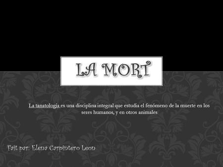 Fait par: Elena Carpintero Leon