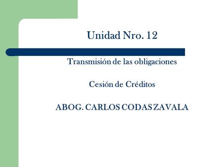 Transmisión de las obligaciones ABOG. CARLOS CODAS ZAVALA