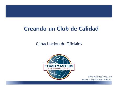 Creando un Club de Calidad