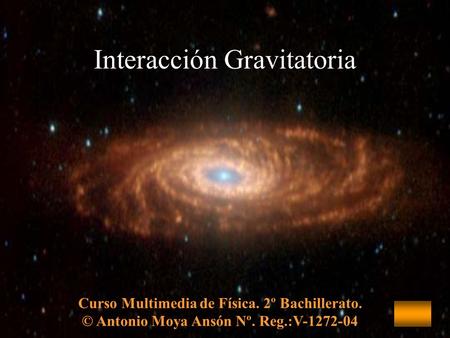 Interacción Gravitatoria