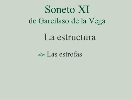 Soneto XI de Garcilaso de la Vega