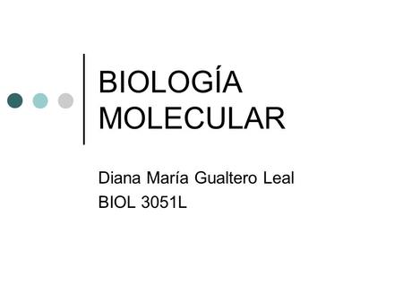 Diana María Gualtero Leal BIOL 3051L