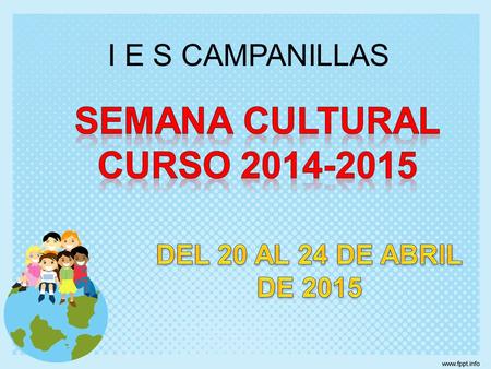 I E S CAMPANILLAS.