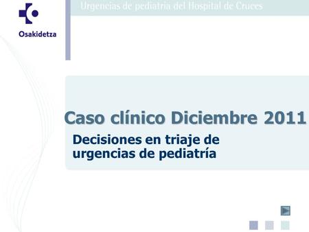 Caso clínico Diciembre 2011
