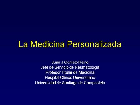 La Medicina Personalizada