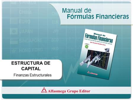 ESTRUCTURA DE CAPITAL Finanzas Estructurales.