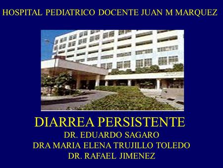DRA MARIA ELENA TRUJILLO TOLEDO