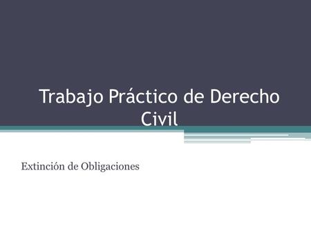 Trabajo Práctico de Derecho Civil