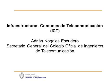 Infraestructuras Comunes de Telecomunicación